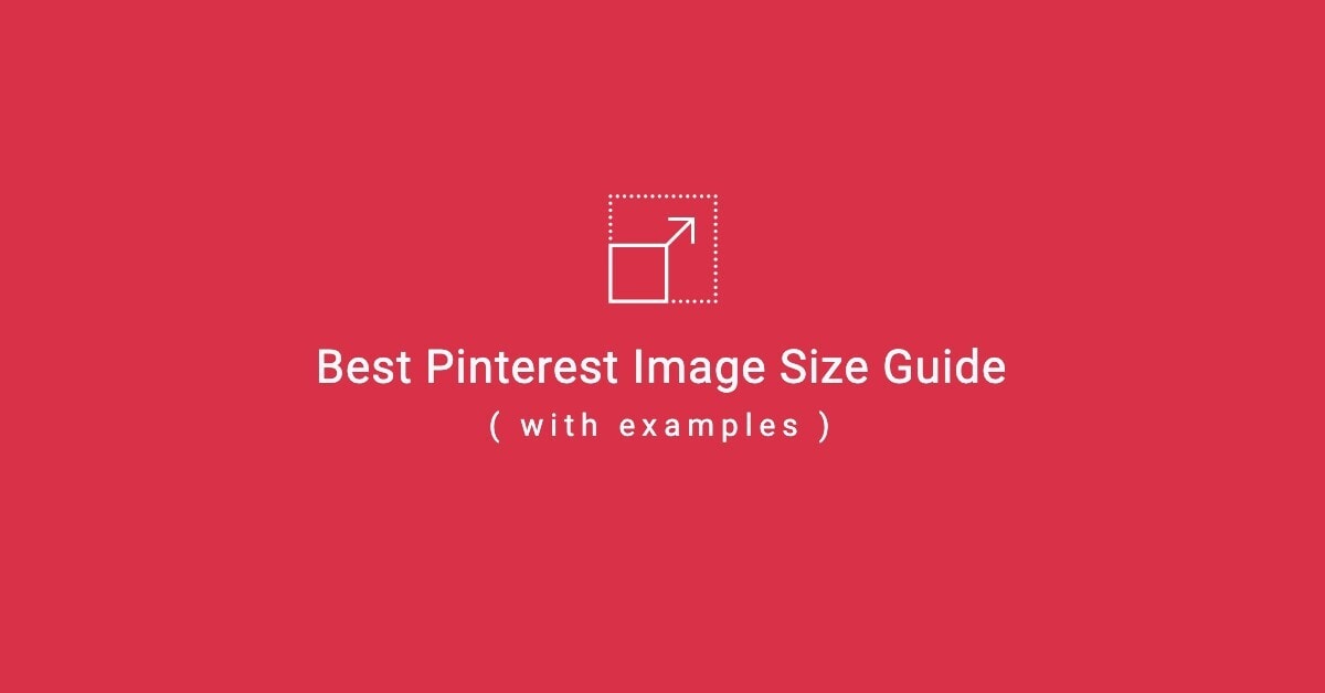 Pinterest Image Size Guide