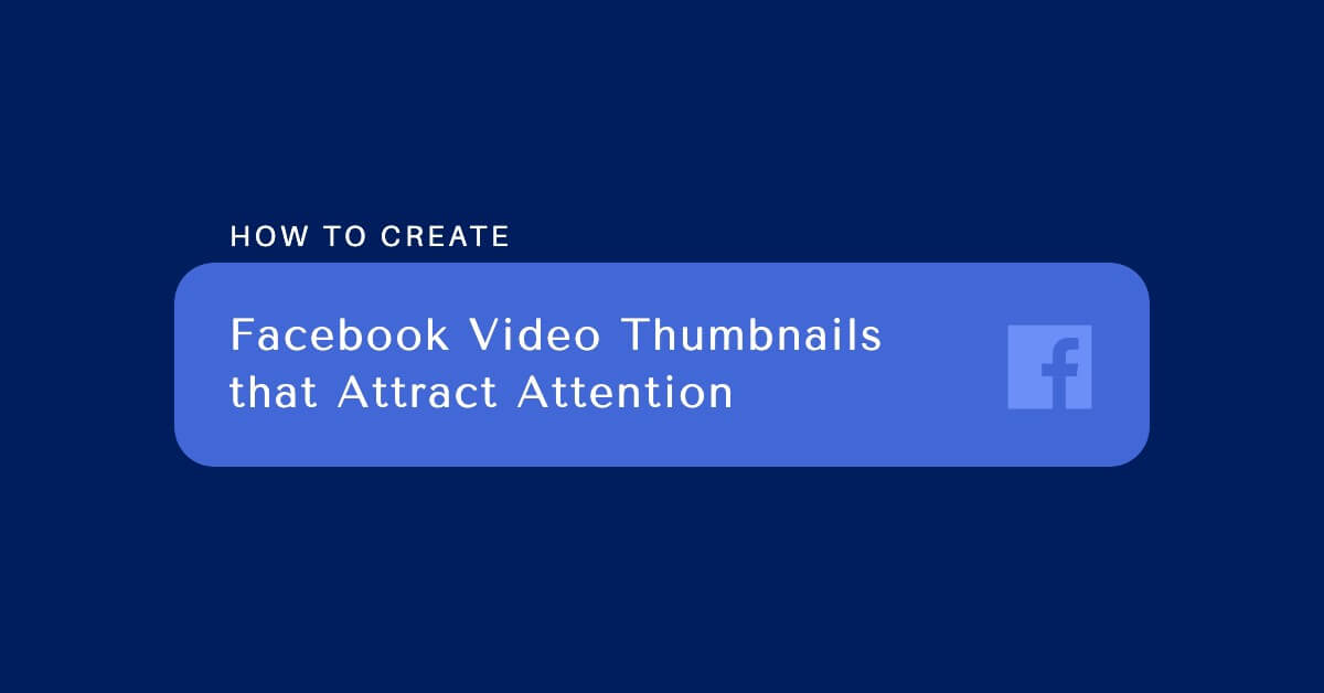 facebook video thumbnails