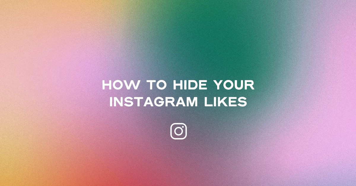 how to hide your instagram likes