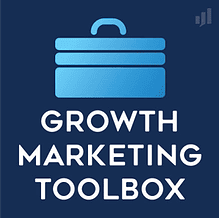 Growth Marketing Toolbox podcast cover